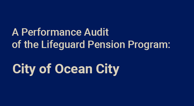 A Performance Audit of Ocean City's Lifeguard Pension Program